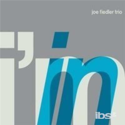 I'm In - CD Audio di Joe Fiedler