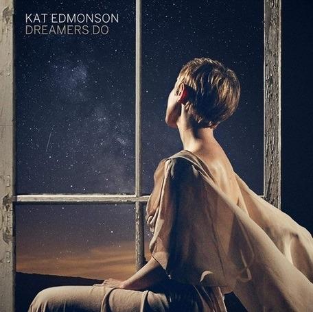 Dreamers Do - CD Audio di Kat Edmonson