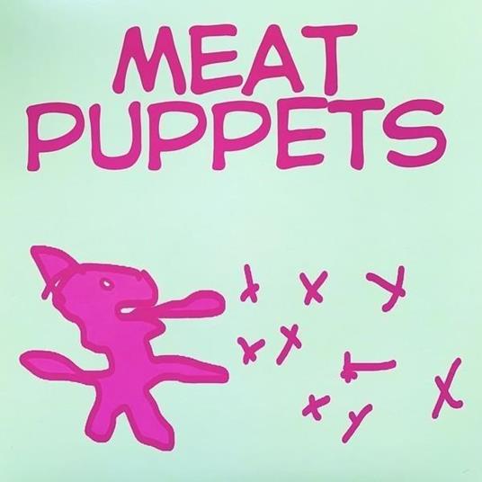 Meat Puppets - Vinile LP di Meat Puppets