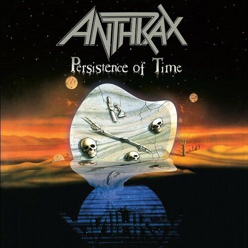 Persistence Of Time (Anniversary Edition) - CD Audio di Anthrax