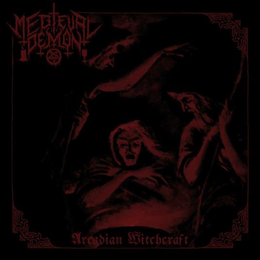 Arcadian Witchcraft - CD Audio di Medieval Demon