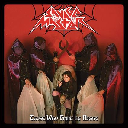 Those Who Hunt At Night - CD Audio di Savage Master