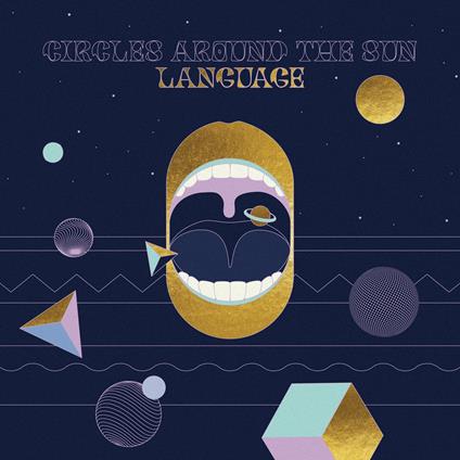 Language - CD Audio di Circles Around the Sun