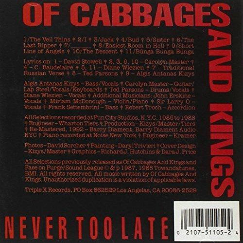 Never Too Late - CD Audio di Of Cabbages and Kings