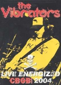 The Vibrators. Live Energized. CBGB 2004 (DVD) - DVD di Vibrators