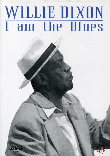 I Am The Blues (DVD) - DVD di Willie Dixon