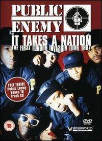 Public Enemy. It Takes A Nation: The First London Invasion Tour 1987 (DVD) - DVD di Public Enemy