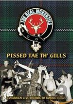 Real Mckenzies. Pissed Tae Th' Gills (DVD)