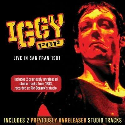 Live in San Francisco - CD Audio di Iggy Pop