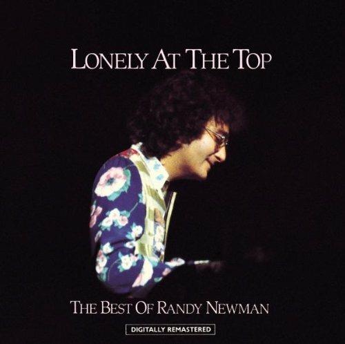 Lonely at the Top. The Best of - CD Audio di Randy Newman