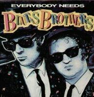 Everybody Needs - CD Audio di Blues Brothers