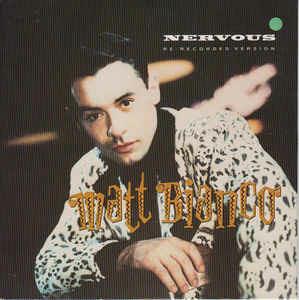 Nervous (Re-Recorded Version) - Vinile 7'' di Matt Bianco