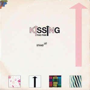 Stand Up - Vinile 7'' di Kissing the Pink