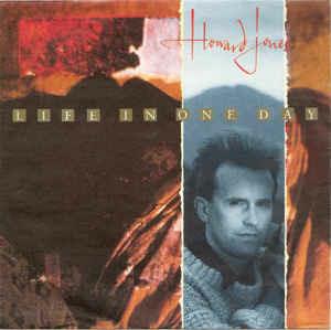 Life In One Day - Vinile 7'' di Howard Jones