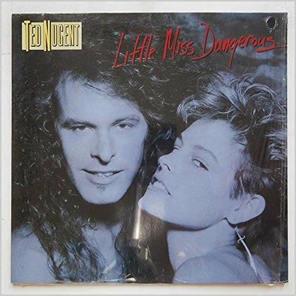 Little Miss Dangerous - Vinile LP di Ted Nugent