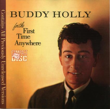 For the Firts Time Anywhere - CD Audio di Buddy Holly