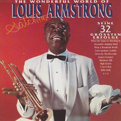 The Wonderful World Of Louis Armstrong - CD Audio di Louis Armstrong