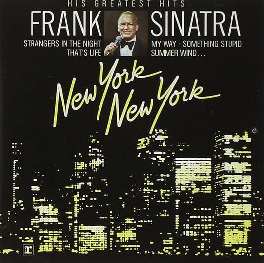 New York New York - CD Audio di Frank Sinatra
