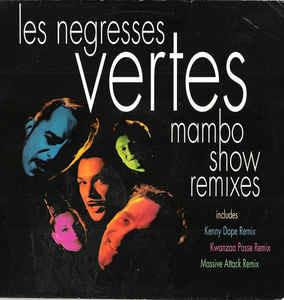 Mambo Show Remixes - Vinile LP di Les Negresses Vertes