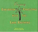 Parang - CD Audio di Caribbean Christmas,Lara Brothers