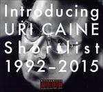 Introducing Uri Caine Shortlist 92-05 - CD Audio di Uri Caine