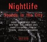 Nightlife. Sounds in the City - CD Audio