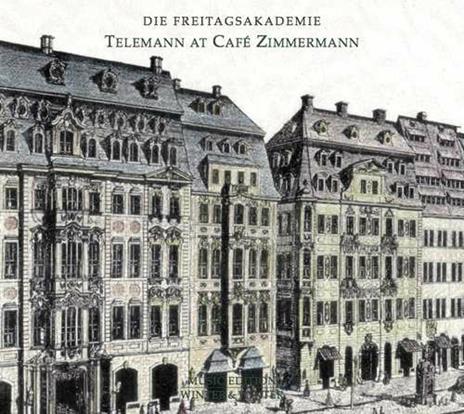 Telemann at Cafe Zimmermann - CD Audio di Georg Philipp Telemann,Freitagsakademie