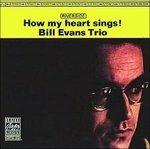 How My Heart Sings - Vinile LP di Bill Evans