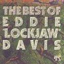 Best Of - CD Audio di Eddie Lockjaw Davis