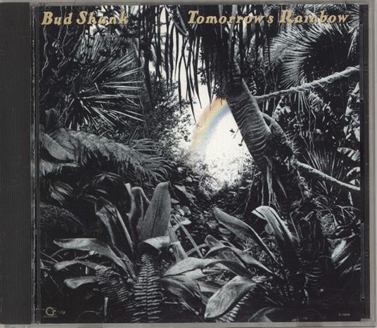 Tomorrow's Rainbow - CD Audio di Bud Shank