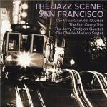 The Jazz Scene: San Francisco