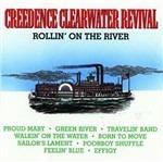 Rollin' on the River - CD Audio di Creedence Clearwater Revival