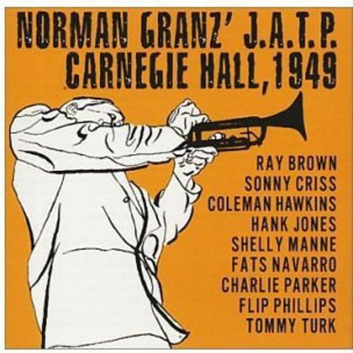 Norman Granz Jatp Carnegie Hall 1949 - CD Audio di Norman Granz