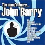 The Name Is Barry... John Barry (Colonna sonora) - CD Audio di John Barry