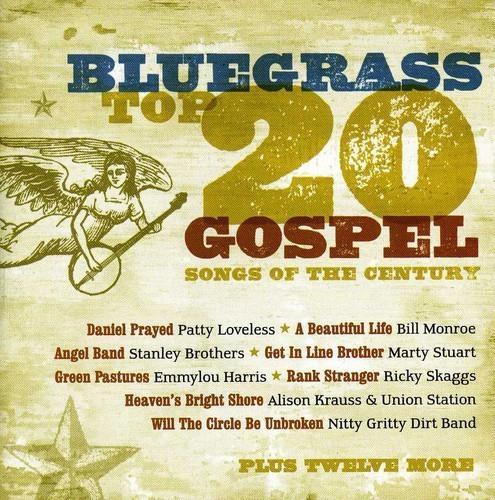 Bluegrass Top 20 Gospel Songs Of The Century - CD Audio