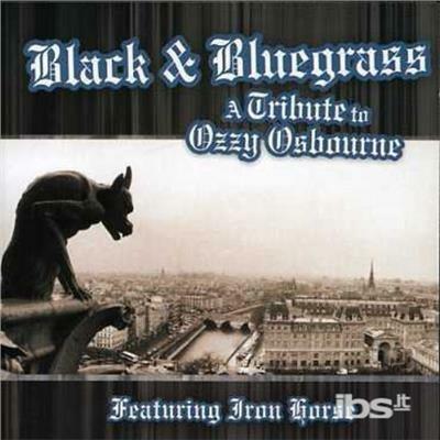 Black & Bluegrass. Ozzy Osbourne Tribute - CD Audio