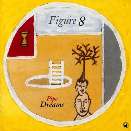 Pipe Dreams - CD Audio di Figure 8