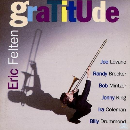 Gratitude - CD Audio di Eric Felten