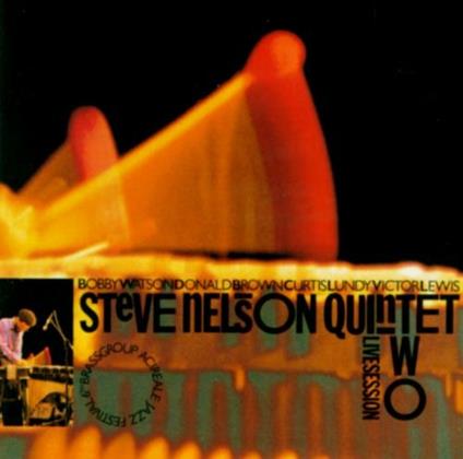 Live Session - CD Audio di Bobby Watson,Steve Nelson