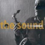 The Sound - CD Audio di Vittorio Gennari