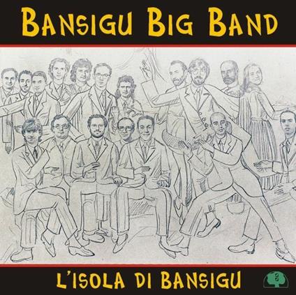 L'isola di Bansigu - CD Audio di Bansigu Big Band