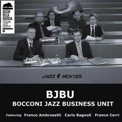 Jazz & Movies - CD Audio di Bocconi Jazz Business Unit