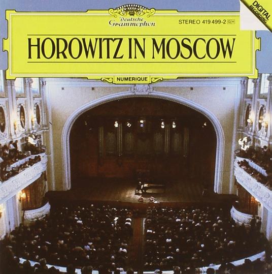 Horowitz a Mosca - CD Audio di Vladimir Horowitz