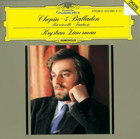 4 Ballate - Barcarolle - Fantasia - CD Audio di Frederic Chopin,Krystian Zimerman