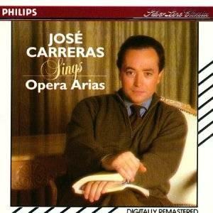 Carreras Sings Opera Arias - CD Audio di José Carreras