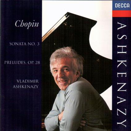 Sonata No.3 - Preludes Op.28 - CD Audio di Frederic Chopin