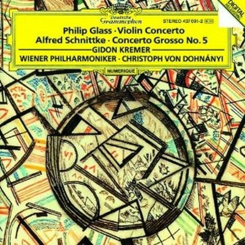 Concerto per violino / Concerto grosso n.5 - CD Audio di Philip Glass,Alfred Schnittke,Gidon Kremer,Christoph von Dohnanyi,Wiener Philharmoniker