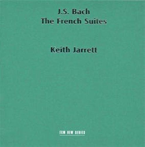Suites francesi - CD Audio di Johann Sebastian Bach,Keith Jarrett