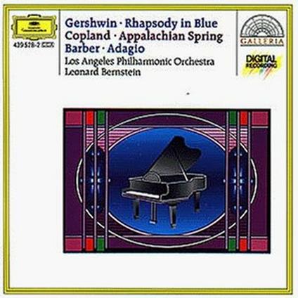 Rapsodia in blu / Appalachian Spring / Adagio per archi - CD Audio di Leonard Bernstein,George Gershwin,Aaron Copland,Samuel Barber,Los Angeles Philharmonic Orchestra