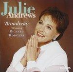 Broadway - CD Audio di Julie Andrews